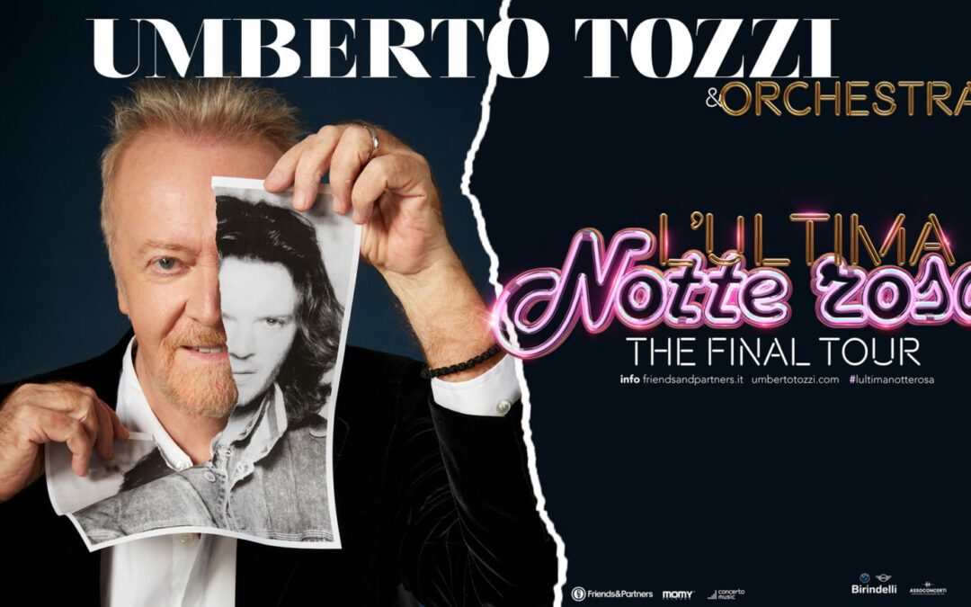 L’ultima Notte Rosa The Final Tour: Umberto Tozzi all’Inalpi Arena